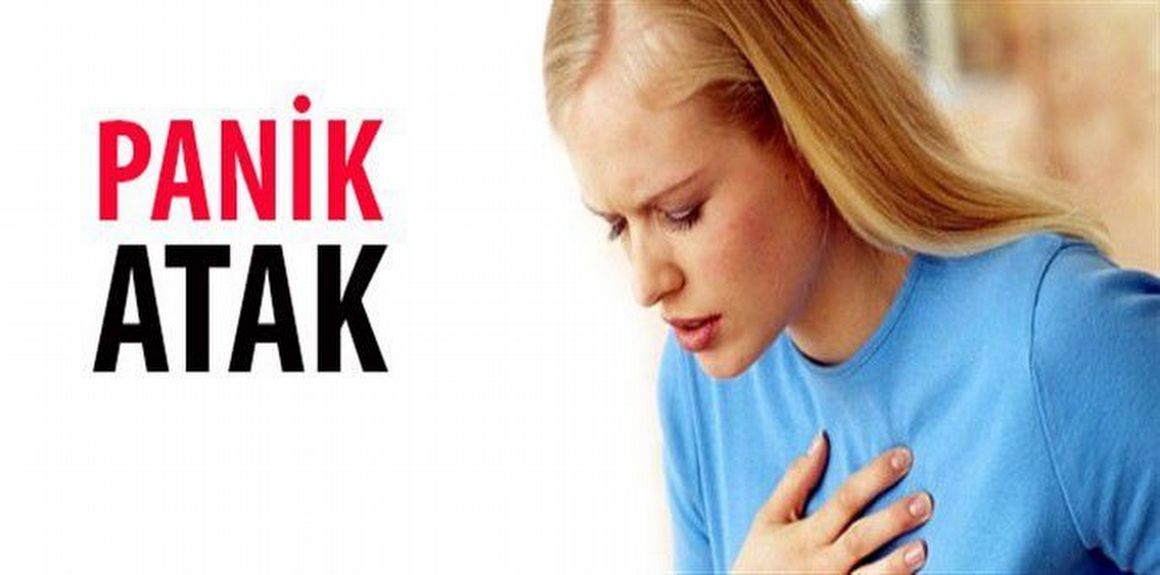 PANİK ATAK ve PANİK BOZUKLUK NEDİR? BELİRTİLERİ NELERDİR? TEDAVİSİ NASILDIR?