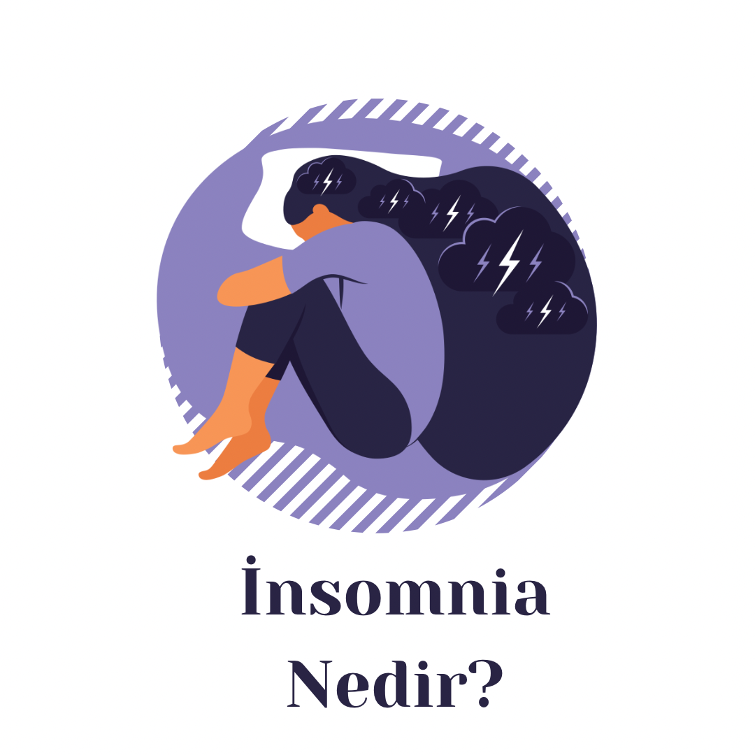 İnsomnia Nedir?